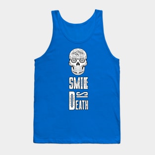 Skull Drawing with the text, Smile is Death Tank Top